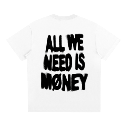 All We Need Is Money